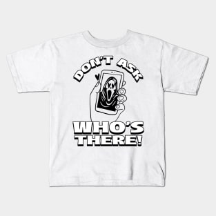 don't ask who's there scream Kids T-Shirt